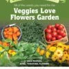 Gardener's Supply - Veggies Love Flowers Organic Seeds 1 Gardener's Supply - Veggies Love Flowers Organic Seeds -Plants And Accessories Shop 3 4 crop 8613686 01V veggies love flower garden seeds